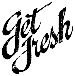 GET FRESH