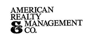 AMERICAN REALTY AND MANAGEMENT CO.