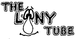 THE LOONY TUBE
