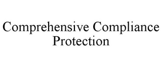 COMPREHENSIVE COMPLIANCE PROTECTION