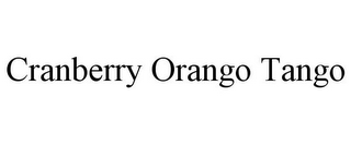 CRANBERRY ORANGO TANGO