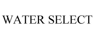 WATER SELECT