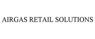 AIRGAS RETAIL SOLUTIONS