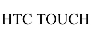 HTC TOUCH
