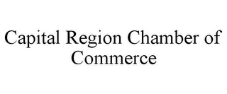 CAPITAL REGION CHAMBER OF COMMERCE