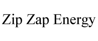 ZIP ZAP ENERGY