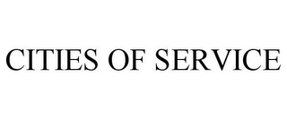 CITIES OF SERVICE