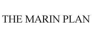 THE MARIN PLAN