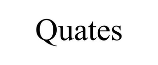 QUATES