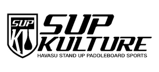 K SUP SUP KULTURE HAVASU STAND UP PADDLEBOARD SPORTS