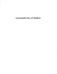 PACKAGING CELL R3 BUBBLE