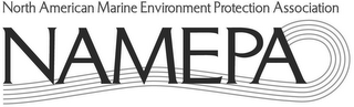 NAMEPA NORTH AMERICAN MARINE ENVIRONMENT PROTECTION ASSOCIATION