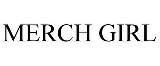 MERCH GIRL