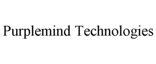 PURPLEMIND TECHNOLOGIES