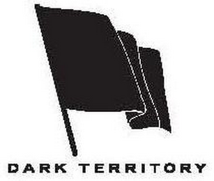 DARK TERRITORY