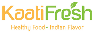 HEALTHY FOOD * INDIAN FLAVOR