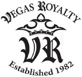 VEGAS ROYALTY, VR, ESTABLISHED 1982