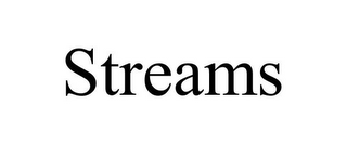 STREAMS