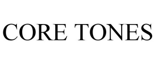 CORE TONES