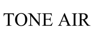 TONE AIR