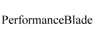 PERFORMANCEBLADE