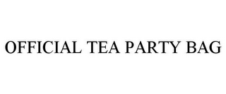 OFFICIAL TEA PARTY BAG