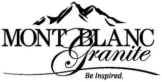 MONT BLANC GRANITE BE INSPIRED.