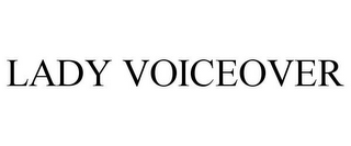LADY VOICEOVER