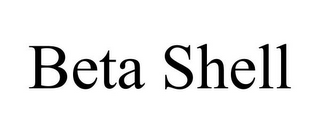 BETA SHELL