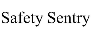 SAFETY SENTRY