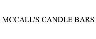 MCCALL'S CANDLE BARS