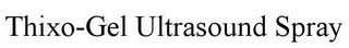 THIXO-GEL ULTRASOUND SPRAY