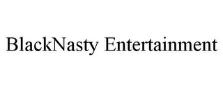 BLACKNASTY ENTERTAINMENT