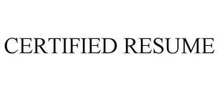 CERTIFIED RESUME