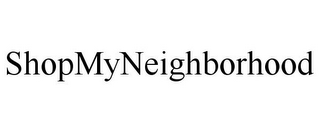 SHOPMYNEIGHBORHOOD