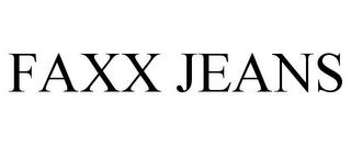 FAXX JEANS