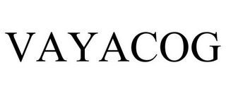 VAYACOG