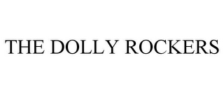 THE DOLLY ROCKERS