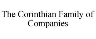 THE CORINTHIAN FAMILY OF COMPANIES