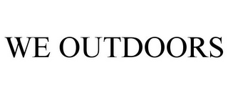 WE OUTDOORS