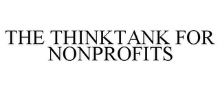 THE THINKTANK FOR NONPROFITS