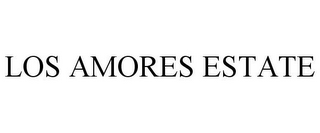 LOS AMORES ESTATE