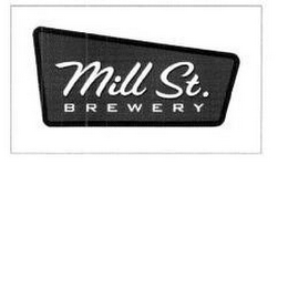 MILL ST. BREWERY