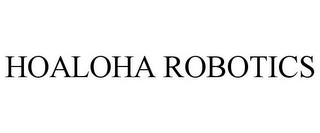 HOALOHA ROBOTICS