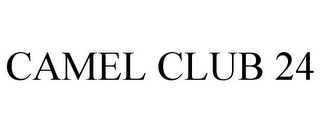 CAMEL CLUB 24