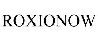 ROXIONOW