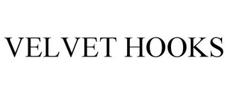 VELVET HOOKS