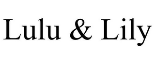 LULU & LILY