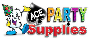 ACE PARTY SUPPLIES