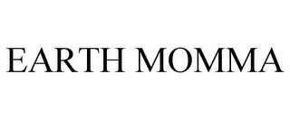 EARTH MOMMA